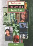 Dealing With the Loss of a Loved One (Focus on Family Matters)