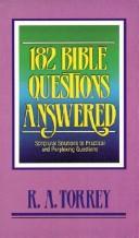182 Bible Questions Answered