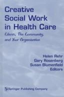 Creative Social Work in Health Care