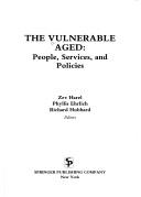 The Vulnerable Aged