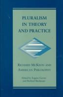 Pluralism in Theory and Practice