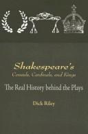 Shakespeare's Consuls, Cardinals, and Kings