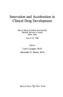 Innovation and Acceleration in Clinical Drug Development