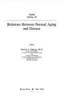 Relations between normal aging and disease