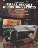 How to Build a Small Budget Recording Studio from Scratch: With 12 Tested Designs