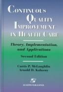 Continuous quality improvement in health care