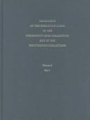 Catalogue of the Byzantine Coins in the Dumbarton Oaks Collection and in the Whittemore Collection, 3, Leo III to Nicephorus III, 717-1081
