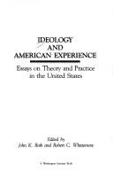 Ideology and American experience