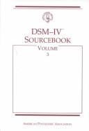 DSM-IV Sourcebook, Volume 1