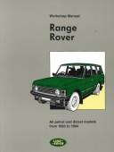 The Range Rover Workshop Manual 1990-1994