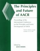 The Principles and Future of AACR