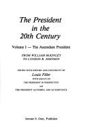 The President in the Twentieth Century