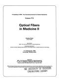 Optical Fibers in Medicine III
