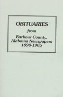 Obituaries from Barbour County, Alabama, newspapers, 1890-1905