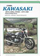 Kawasaki 900 & 1000cc Fours, 1973-1980: Includes Shaft Drive