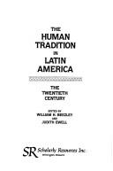 The Human tradition in Latin America