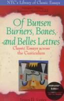 Of bunsen burners, bones, and belles lettres