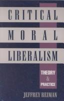 Critical moral liberalism