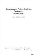 Bureaucrats, policy analysts, statesmen