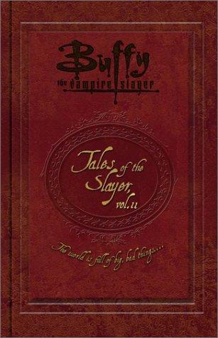 Tales of the Slayer, Volume 2