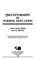Preceptorships in nursing education