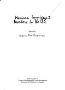 Mexican Immigrant Workers in the U.S.