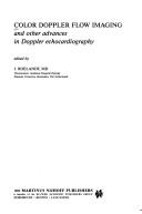 Color Doppler Flow Imaging and Other Advances in Doppler Echocardiography