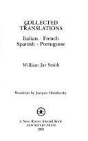 Collected Translations: Italian, French, Spanish, Portuguese