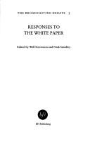 Responses to the White Paper