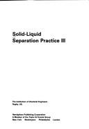 Solid-liquid separation practice III