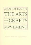 An anthology of the arts and crafts movement