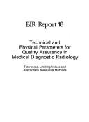 Technical and Physical Parameters for Quality Assurance in Medical Diagnostic Radiology