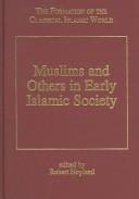 Muslims and Others in Early Islamic Society