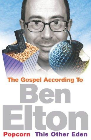 The Gospel According to Ben Elton