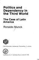 Politics and dependency in the Third World