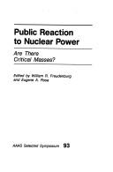 Public Reaction to Nuclear Power