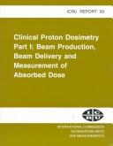 Clinical proton dosimetry