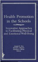 Health Promotion in the Schools