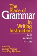 The place of grammar in writing instruction