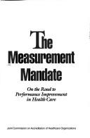 The Measurement Mandate