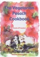 The Vegetarian Pesach Cookbook