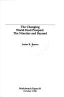 The Changing World Food Prospect
