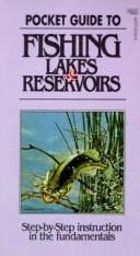 AFTMA's Pocket Guide to Fishing Lakes & Reservoirs