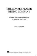 The Conrey Placer Mining Company