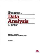 The SPSS guide to data analysis for SPSS-X with additional instructions for SPSS/PC