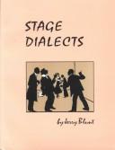 Stage Dialects