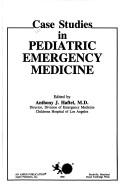 Case Studies in Pediatric Emergency Medicine
