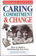 Teenage Couples: Caring, Commitment and Change