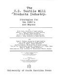 The U.S. Textile Mill Products Industry