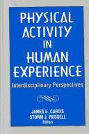 Physical Activity in Human Experience